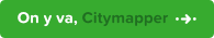 Get directions with Citymapper
